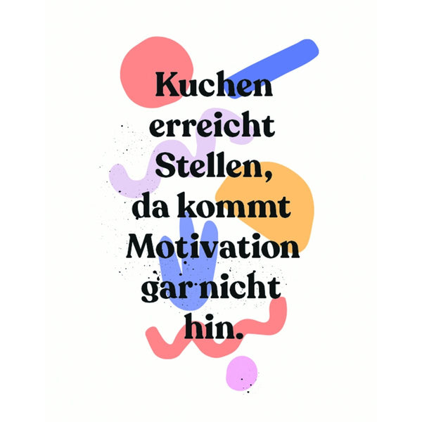 Kuchen erreicht Stellen ... gute Laune Servietten - von ppd