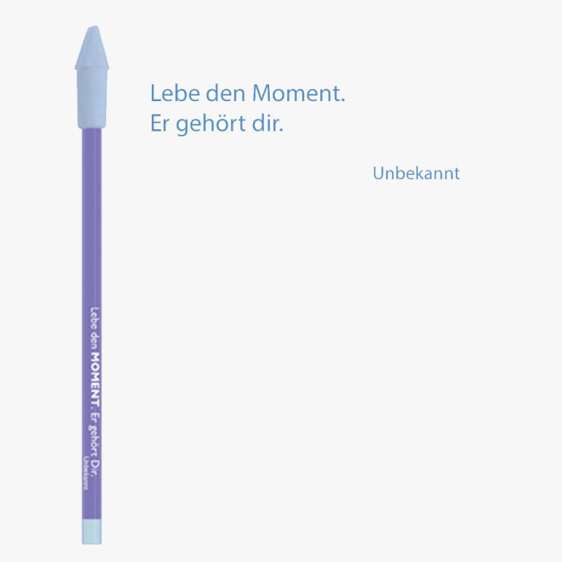 Bleistift mit Zitat von Unbekannt - 
