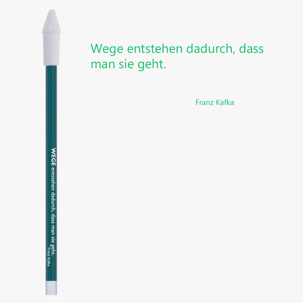 Bleistift mit Zitat von Franz Kafka - "Wege entstehen dadurch, dass man sie geht." - von CEDON