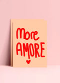 more AMORE - witzige Postkarte von Ute Arnold -hej ibiza - MaBe®